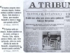 1935 – A manchete de A TRIBUNA de 26 de agosto de 1935 enaltece os dois gols marcados por Delso Rabelo que deram a vitória ao Santos sobre o Botafogo carioca, 2 a 1. Leônidas da Silva fez o gol de honra do time do Rio de Janeiro.